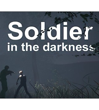 Soldier in the darkness Steam Key GLOBAL